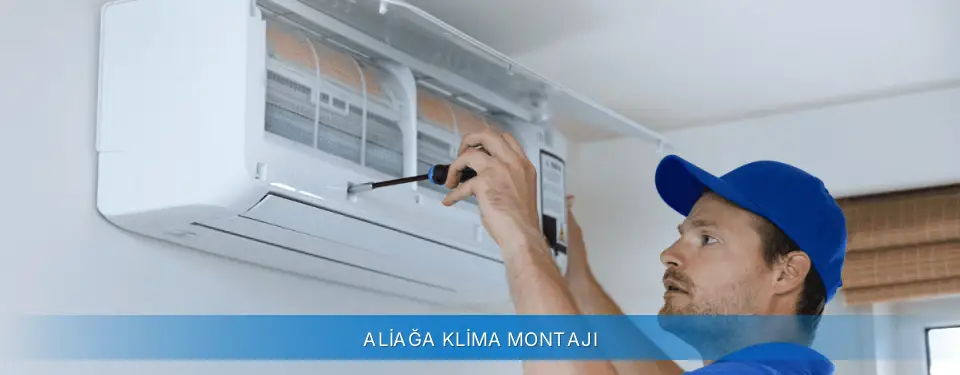 Aliağa İlçemi Carrier Klima Montajı